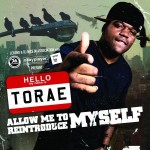 Torae  – Allow Me to Reintroduce Myself.