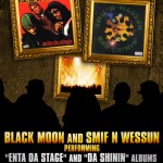 Black Moon, Smif N Wessun – Tribute to the Classics @ The Knitting Factory, NYC.