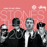Stones Throw USA & Canada Tour 2009.