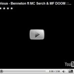 Kurious – Benneton ft.MF DOOM and MC Serch, Video.