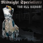 Midnight Specialists – The Ills.