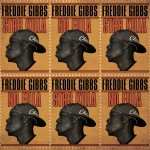 Freddie Gibbs – Str8 Killa No Filla, Mixtape.