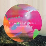 The Naked and Famous- Passive Me, Aggressive You, Album.