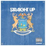 ChrisCo – Straight Up (ft. Jon Connor, Elzhi) (produced by DJ Premier).