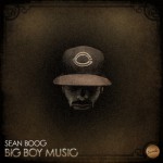 Sean Boog – Big Boy Music (Remix) (ft. Chuuwee, Add-2) (produced by Khrysis).