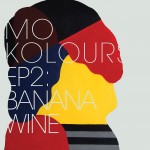 Mo Kolours – EP2: Banana Wine.