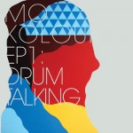 Mo Kolours – EP1: Drum Talking.