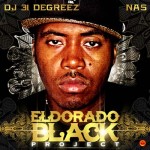 DJ 31 Degreez & Nas – El Dorado Black Project.