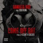 Gangsta Boo – Come Off Dat (ft. Beatking) (produced by Stunt N Dozier).