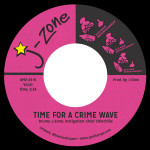J-Zone – Time For a Crime Wave.