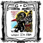 G&D (Georgia Anne Muldrow and Dudley Perkins) – Where I’m From.