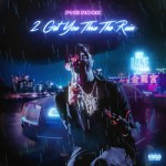 PnB Rock – Eyes Open (ft. Lil Baby & Young Thug).