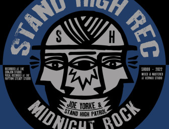 Joe Yorke & Stand High Patrol  – Midnight Rock.