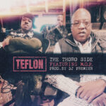 Teflon – The Thoro Side (ft. M.O.P.) (produced by DJ Premier).